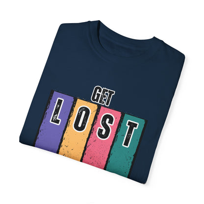 “Get Lost” Adventure T-Shirt