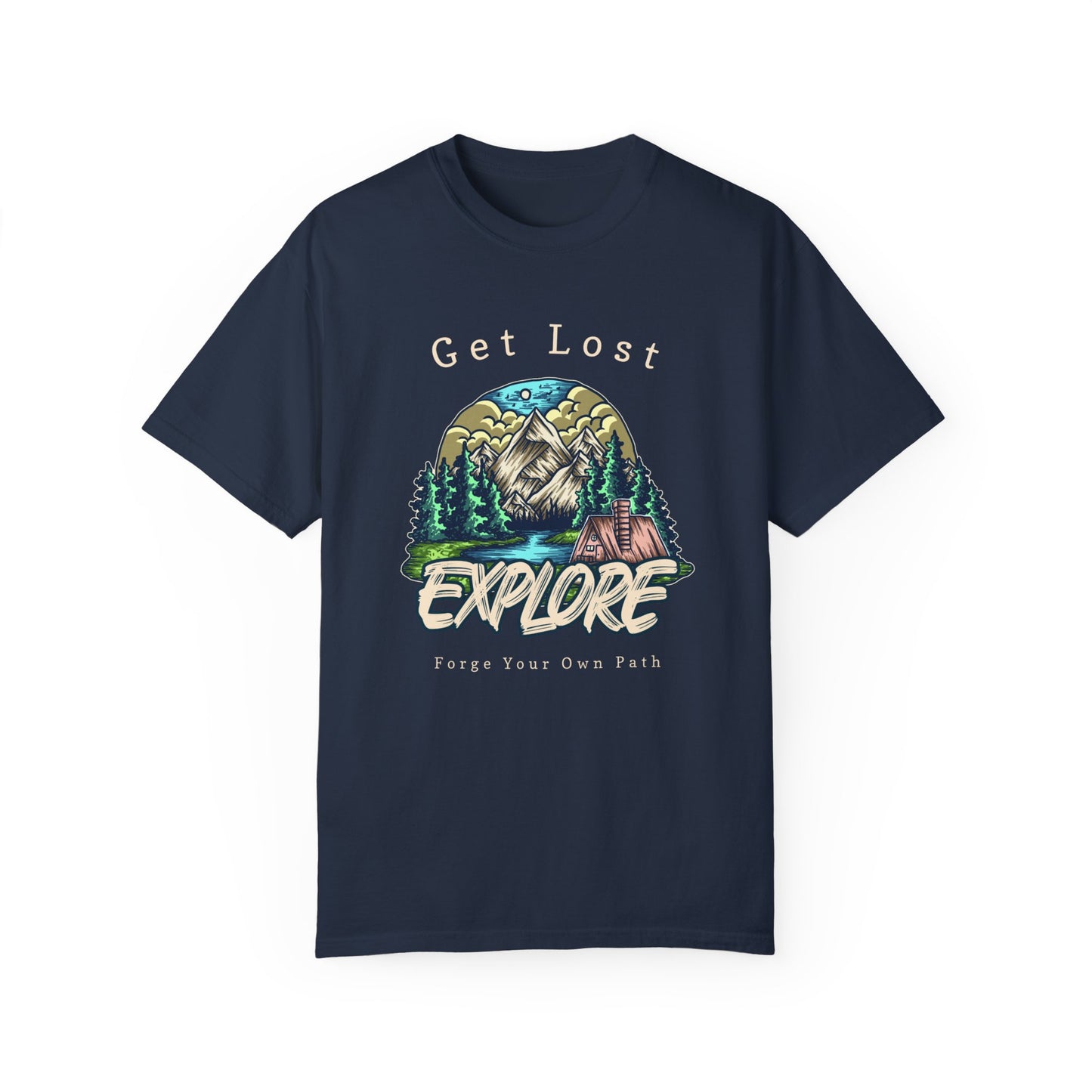 Get Lost Explorer T-Shirt – Find Yourself in the Wild 🌲